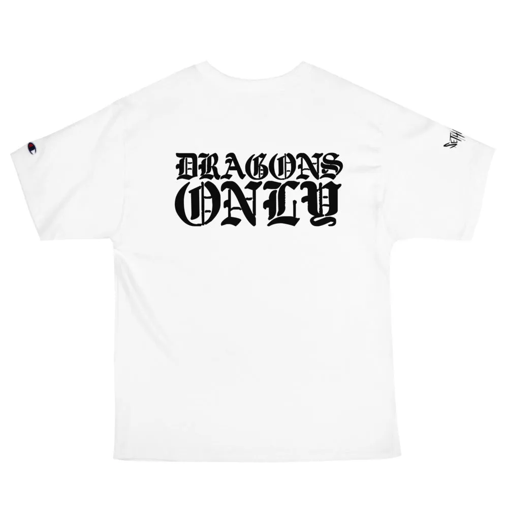 DRAGONS ONLY CHAMPION WHITE GRAPHIC T