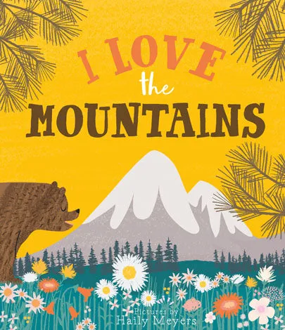 I Love The Mountains Children's Book